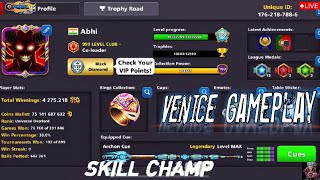 8 Ball Pool  Live Road To Complete Venice Trophy 🏆 3000Points 150m Gameplay Skill Champ Denial 👑 [upl. by Bloch]