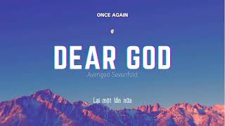 Vietsub  Dear God  Avenged Sevenfold  Lyrics Video [upl. by Rehpotsirk]