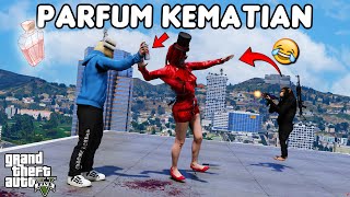 PARFUM KEMATIAN  GTA 5 ROLEPLAY [upl. by Aneladdam]