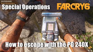 Far Cry 6 Special Operations guide  How to escape with the PG 240X [upl. by Kursh]