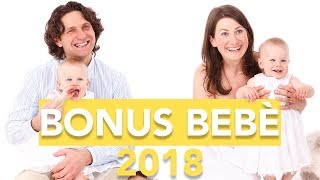 Bonus bebè 2018 Ecco come funziona [upl. by Yettie576]