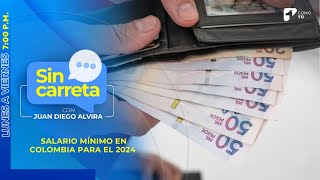 ¿Cuánto será el salario mínimo en Colombia para el 2024 Hicimos las cuentas  Canal 1 [upl. by Theadora]