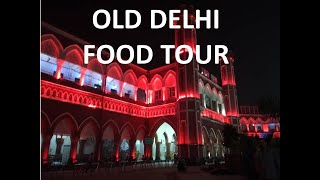 DELHI FOOD TOUR [upl. by Donnie]