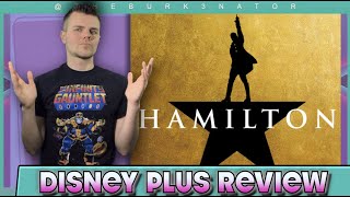 Hamilton Review  FIRST TIME Watching Disney Plus [upl. by Ethel]