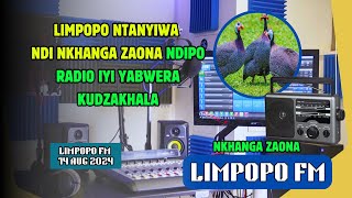 LIMPOPO NTANYIWA NDI NKHANGA ZAONA NDIPO RADIO IYI YABWERA KUDZAKHALA [upl. by Skoorb]