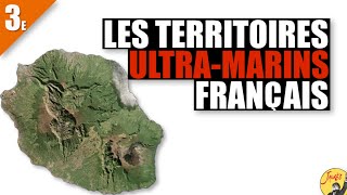 3E LES TERRITOIRES ULTRAMARINS FRANÇAIS [upl. by Accemahs]