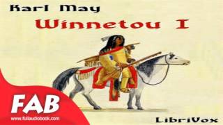 Winnetou I Part 22 Full Audiobook by Karl MAY by Action amp Adventure Fiction [upl. by Schweiker703]