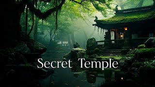 Secret Temple  Healing Ambient Meditation  Calm Relaxation Ambient Music [upl. by Ruhtra]