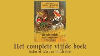 Repelsteeltje  Het complete vijfde boek  Lekturama Luistersprookjes en Vertellingen [upl. by Pepita]