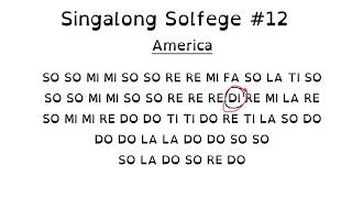 Singalong Solfege 12 [upl. by Nnaarual]