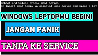 Boot and select proper boot device Komputer Leptop tidak masuk Windows komputer [upl. by Aihsotal]