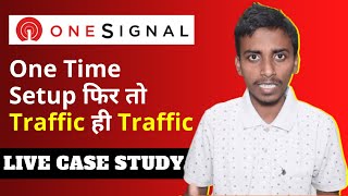 OneSignal Push Notification Full Setup in Hindi  Live Case Study  Traffic Proof  Wordpress Blog [upl. by Raff]