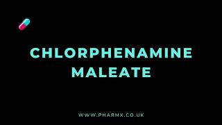 How to pronounce Chlorphenamine maleate [upl. by Lambard]