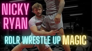 Nicky Ryan RDLR wrestle up magic [upl. by Aratas226]