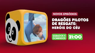 NOVOS EPISÓDIOS DRAGÕES PILOTOS DE RESGATE HERÓIS DO CÉU 🐉 [upl. by Fabozzi]