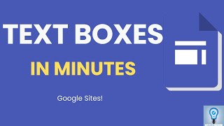 How to Add and Format Text Boxes on Google Sites in LESS THAN 10 MINUTES [upl. by Ecinnahs]