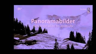 PanoramabilderBergwetter Livestream BR Fernsehen HD 01112024 [upl. by Eytteb]