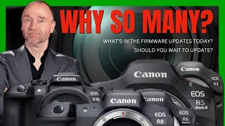 Big Canon Firmware Update What You Need to Know [upl. by Sidra661]