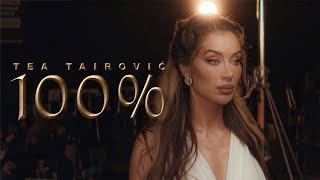 Tea Tairovic  100 Official Video [upl. by Jared]