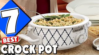 Top 7 Best Crock Pots for Effortless Cooking [upl. by Ayotna]