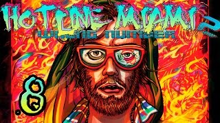 Hotline Miami 2 8  Golpes rápidos y ¿fáciles [upl. by Daukas]