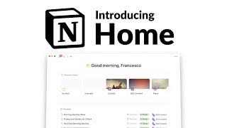 Introducing Notion Home [upl. by Lladnek]