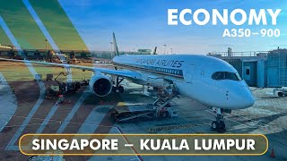 Singapore Airlines Economy Class  Airbus A350900 SIN  KUL [upl. by Ignaz]