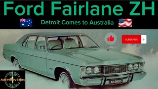 Ford Fairlane ZH  Detroit Comes to Australia [upl. by Colly]