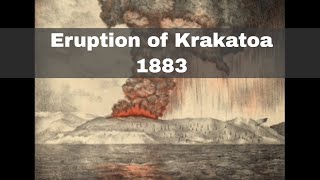 27th August 1883 The eruption of Krakatoa [upl. by Engen]