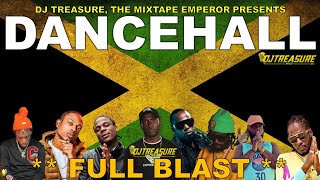 Dancehall Mix 2024 Clean Dancehall Mix February 2024 Clean  FULL BLAST  Masicka Valiant Teejay [upl. by Isej415]