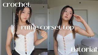 ruffle corset top  crochet tutorial [upl. by Assetnoc]