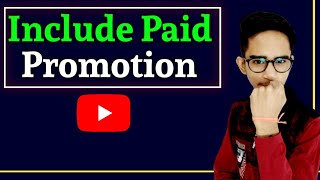 Includes Paid Promotion Youtube Meaning  Includes Paid Promotion  Includes Paid Promotion Kya Hai [upl. by Fanni]