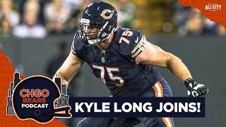 Kyle Long Joins CHGO Reflecting on Chicago Bears past exciting future  CHGO Bears Live Podcast [upl. by Leaj]