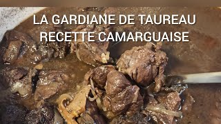 GARDIANE DE TAUREAU  Recette camarguaise [upl. by Jammie]