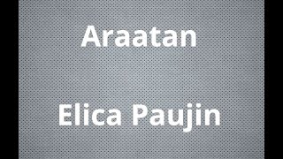 Araatan  Elica Paujin karaoke [upl. by Grayce]