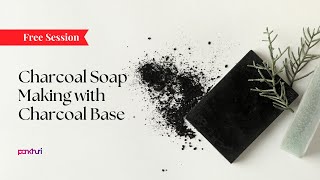 Charcoal Soap Making with Charcoal Base  Soap Making  AskPankhuri [upl. by Eissolf]