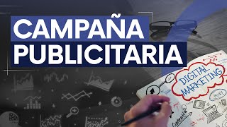 Tu primera campaña publicitaria  6 pasos para crear tu estrategia publicitaria [upl. by Hadnama]