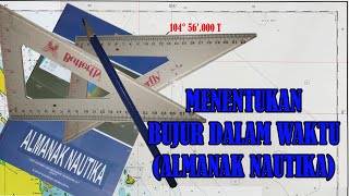 Menentukan Bujur Dalam Waktu BDW Menggunakan ALMANAK NAUTIKA [upl. by Anivol]