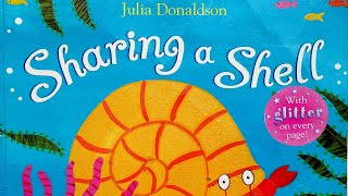 sharing a shell by Julia Donaldson [upl. by Yelha]