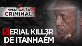 O MAIOR S3RIAL KILL3R DO LITORAL PAULISTA  INVESTIGAÇÃO CRIMINAL [upl. by Leor737]