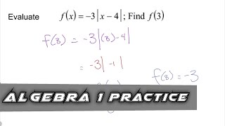 Algebra 1 Practice  Evaluate an Absolute Value Function [upl. by Vizza886]