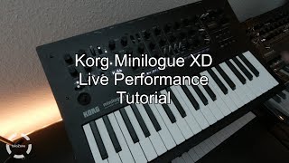 Korg Minilogue XD Live Performance 10  Tutorial Part 1 [upl. by Enej621]