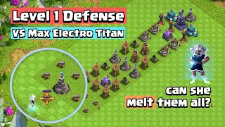 Electro Titan VS Level 1 Defense  Clash of Clans [upl. by Ambur94]