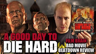 Bad Movie Beatdown A Good Day to Die Hard REVIEW [upl. by Anerul]