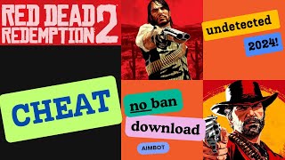 🔥 Red Dead Redemption 2 New CHEAT 2024  INFINITE AMMO  MONEY  DEADEYE AND MORE  Undetected  🎮 [upl. by Yesac254]