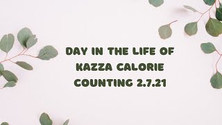 Day in the life of Kazza Calorie Counting 2721 [upl. by Dnomar]