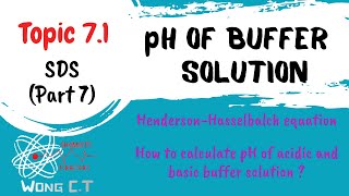 Calculate pH of Acidic and Basic Buffer Solution  SDS SK015 Topic 71 Part 7 [upl. by Nahsab916]