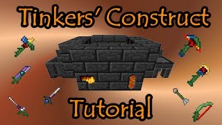 Tinkers Construct Tutorial  Basics to Endgame Tools amp Weapons [upl. by Ahcsat231]