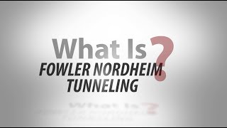 What Is Fowler Nordheim Tunneling [upl. by Mowbray]