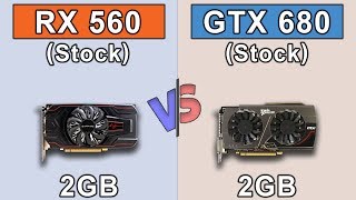 RX 560 vs GTX 680  Core i38100  New Games Benchmarks [upl. by Raffarty47]